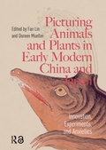 Bild: Picturing Animals and Plants in Early Modern China and Japan - Routledge
