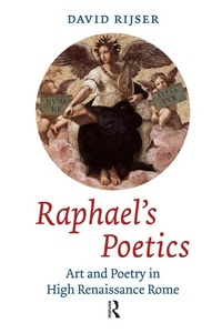 Enlarge image Cover: Raphael's Poetics - Routledge