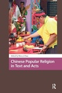 Cover: Chinese Popular Religion in Text and Acts - Routledge