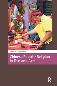 Enlarge image Cover: Chinese Popular Religion in Text and Acts - Routledge