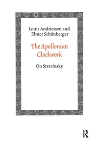 Enlarge image Cover: The Apollonian Clockwork - Routledge