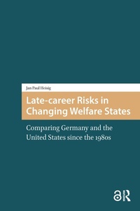 Enlarge image Cover: Late-career Risks in Changing Welfare States - Routledge