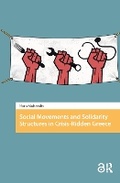 Cover: Social Movements and Solidarity Structures in Crisis-Ridden Greece - Routledge