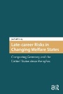 Cover: Late-career Risks in Changing Welfare States - Routledge