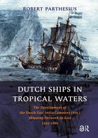 Bild: Dutch Ships in Tropical Waters - Routledge
