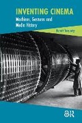 Cover: Inventing Cinema - Routledge