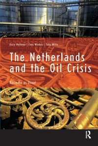 Bild: The Netherlands and the Oil Crisis - Routledge