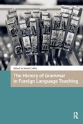 Cover: The History of Grammar in Foreign Language Teaching - Routledge