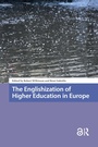 Cover: The Englishization of Higher Education in Europe - Routledge
