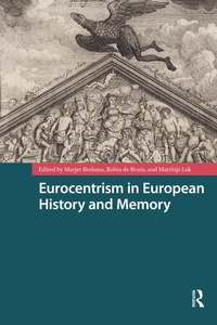 Bild: Eurocentrism in European History and Memory - Routledge