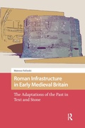 Bild: Roman Infrastructure in Early Medieval Britain - Routledge