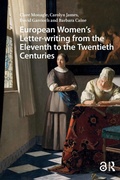Cover: European Women's Letter-writing from the 11th to the 20th Centuries - Routledge