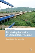 Cover: Rethinking Authority in China's Border Regime - Routledge