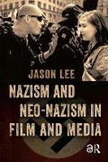 Cover: Nazism and Neo-Nazism in Film and Media - Routledge