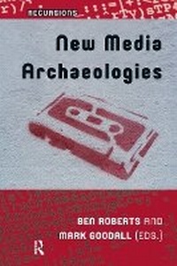 Enlarge image Cover: New Media Archaeologies - Routledge