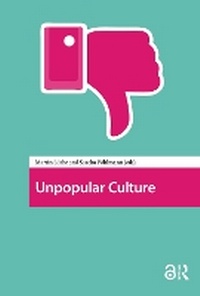 Enlarge image Cover: Unpopular Culture - Routledge