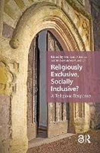 Enlarge image Cover: Religiously Exclusive, Socially Inclusive - Routledge