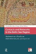 Cover: Contacts and Networks in the Baltic Sea Region - Routledge