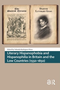 Bild: Literary Hispanophobia and Hispanophilia in Britain and the Low Countries (1550-1850) - Routledge