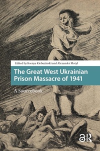 Bild: The Great West Ukrainian Prison Massacre of 1941 - Routledge