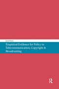 Bild: Empirical Evidence for Policy in Telecommunication, Copyright & Broadcasting - Routledge