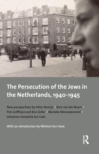 Bild: The Persecution of the Jews in the Netherlands, 1940-1945 - Routledge