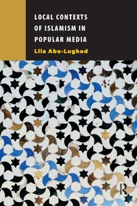 Bild: Local Contexts of Islamism in Popular Media - Routledge