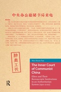 Cover: The Inner Court of Communist China - Routledge