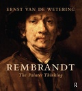 Cover: Rembrandt. The Painter Thinking - Routledge