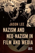 Cover: Nazism and Neo-Nazism in Film and Media - Routledge