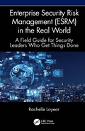 Cover: Enterprise Security Risk Management (ESRM) in the Real World - CRC Press