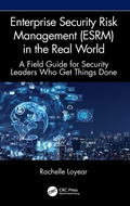 Cover: Enterprise Security Risk Management (ESRM) in the Real World - CRC Press