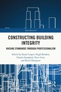 Cover: Constructing Building Integrity - Routledge