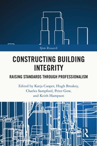 Enlarge image Cover: Constructing Building Integrity - Routledge