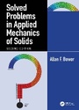 Cover: Solved Problems in Applied Mechanics of Solids - CRC Press