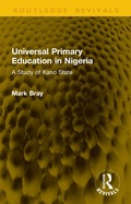 Cover: Universal Primary Education in Nigeria - Routledge