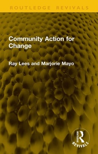 Enlarge image Cover: Community Action for Change - Routledge