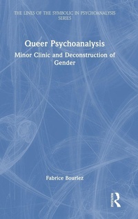 Enlarge image Cover: Queer Psychoanalysis - Routledge