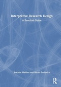 Cover: Interpretive Research Design - Routledge