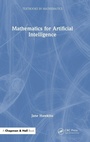 Cover: Mathematics for Artificial Intelligence - CRC Press