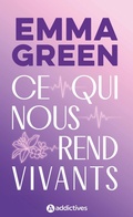 Cover: Ce qui nous rend vivants - Addictives