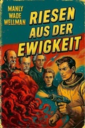 Cover: Riesen aus der Ewigkeit - SMW Publishing, Inc.