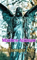 Cover: Messenger One (Cicada Children, #9) - Matthew Atkinson