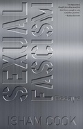 Cover: Sexual Fascism: Essays - Isham Cook