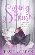 Cover: Spring Blush - Tainted Sweetheart