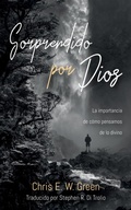 Cover: Sorprendido por Dios - Wipf and Stock Publishers