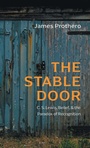 Cover: The Stable Door - Wipf & Stock Publishers