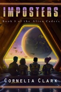 Cover: Imposters (Alien Cadets, #3) - Lanmon Books