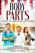 Cover: Body Parts (RACHEL WALSH, #2) - Tom Clark