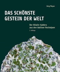 Enlarge image Cover: Das schönste Gestein der Welt - Haupt Verlag